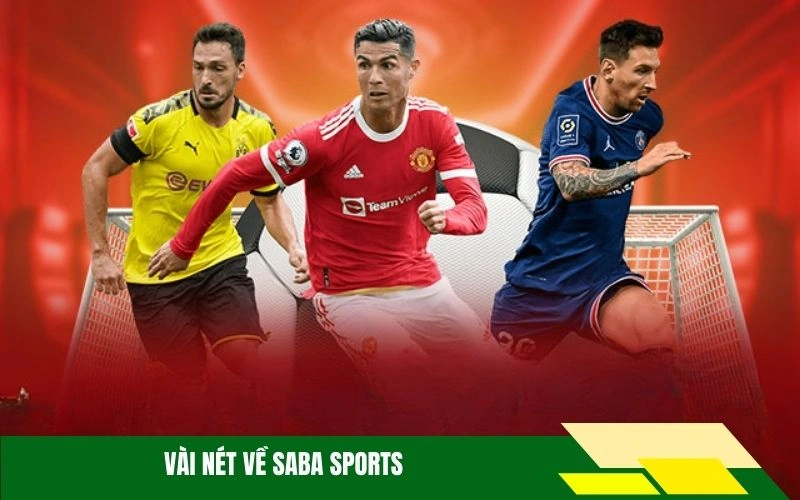 Vài nét về Saba Sports